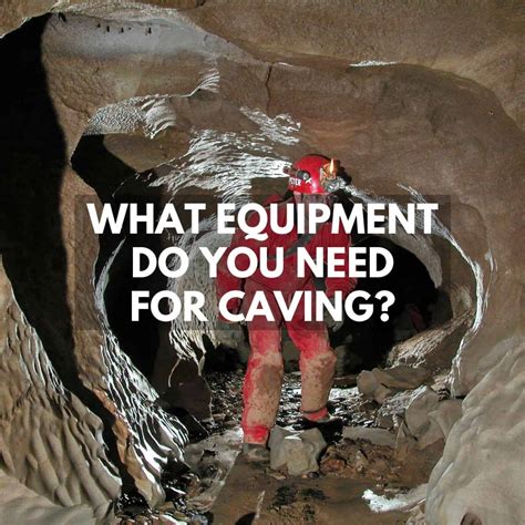caving essentials