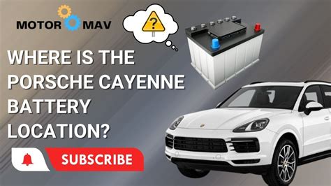Cayenne Second Battery Location