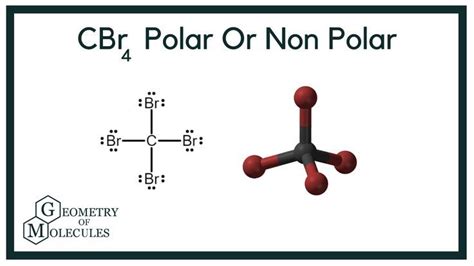 cbr4 polar or nonpolar