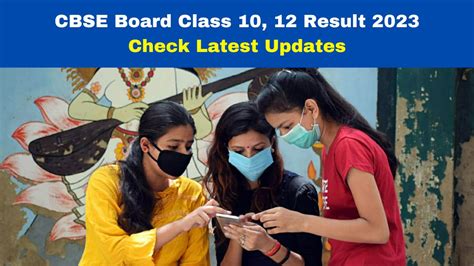 cbse result 2023 update