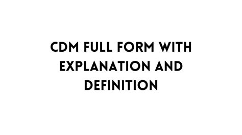cdm full form in medical