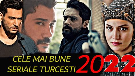 cele mai bune seriale turcesti 2022
