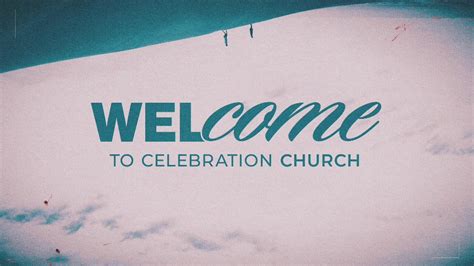 celebration church online service