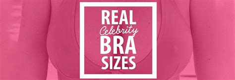 celebrity bra sizes