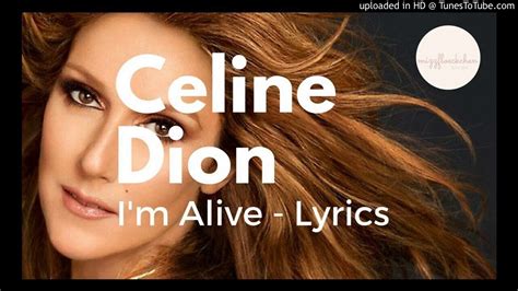 celine dion songs lyrics i'm alive