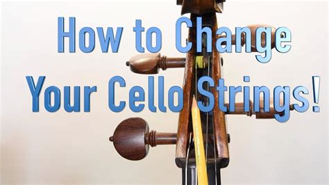 Cello String Change