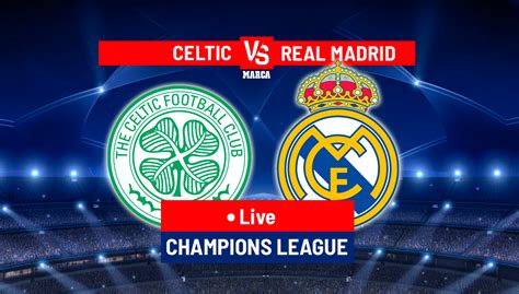 celtic v real madrid 2022