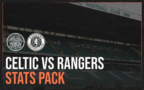 celtic vs rangers stats