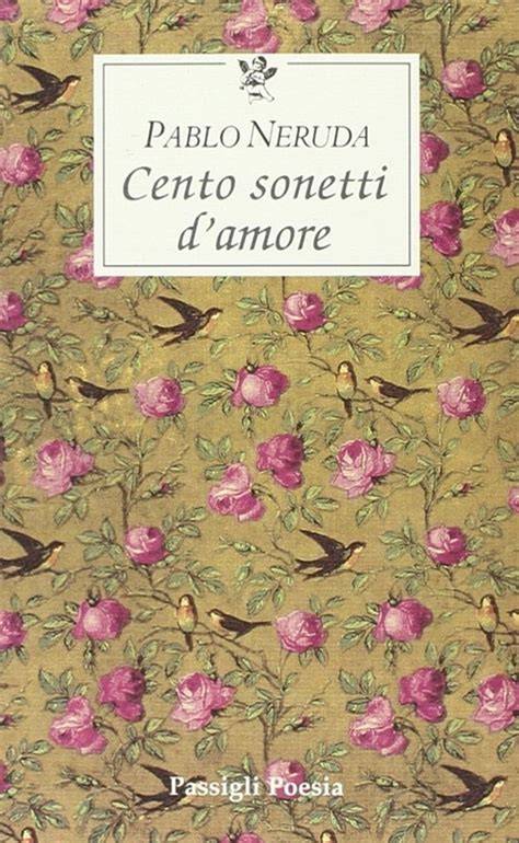List Of Cento Sonetti D Amore Trending