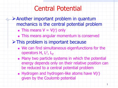 central potential quantum mechanics