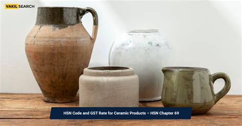 Ceramic Crockery Hsn Code