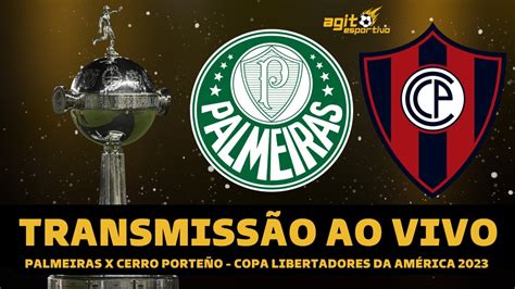 cerro porteno x palmeiras ao vivo hd