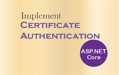 certificate based authentication in asp net core web api