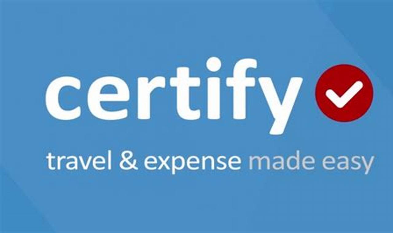 certify - travel and expense report management software