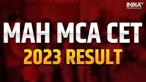 cet result date 2023 for mca