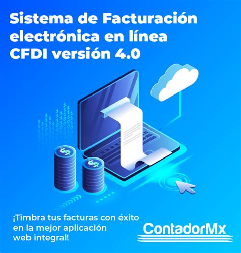 cfdi 4.0 contadormx