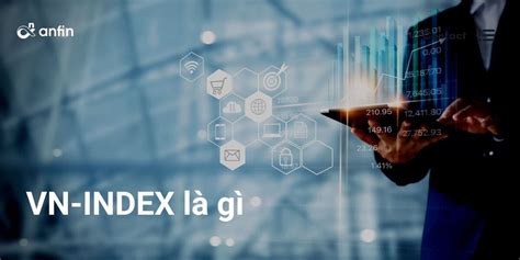 chỉ số vn index là gì