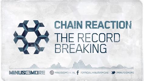 Chain Reaction Record Breaking