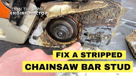 Chainsaw Bar Stud Repair