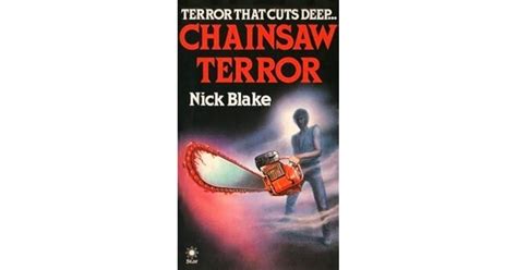 Articles Chainsaw Terror Nick Blake Viral