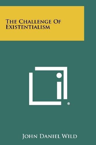 Challenge of Existentialism