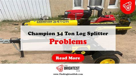 Champion 34 Ton Log Splitter Problems