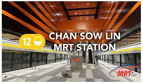 Jalan Chan Sow Lin (Chan Sow Lin) - MRT Corp