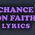 chance on faith lyrics