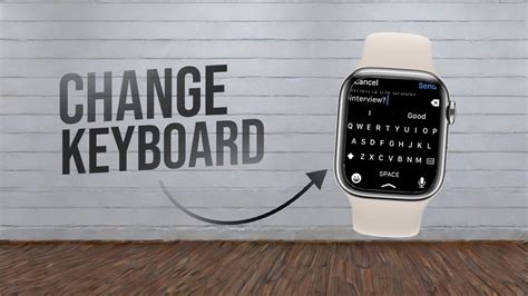 Change Default Keyboard Apple Watch