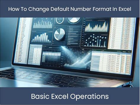 change default number format in excel