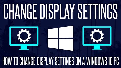 change display settings