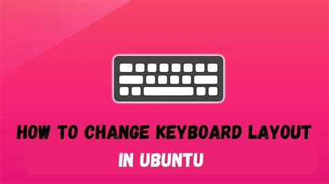 Change Keyboard Mapping Ubuntu