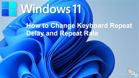 Change Keyboard Repeat Delay