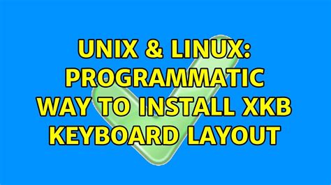 Change Keyboard Unix