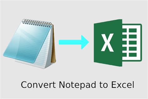 Change Notepad Document To Excel