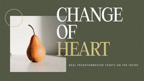Change Of Heart Usage