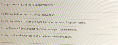 change programs are more successful when