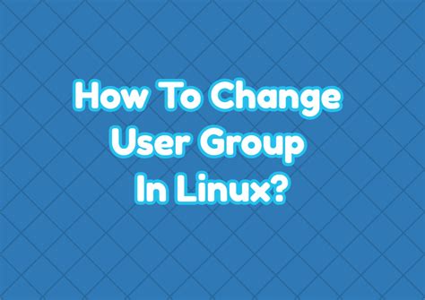 change user groups linux