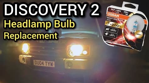 Changing Discovery 2 Headlight Bulb