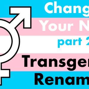 Changing Name Transgender Uk