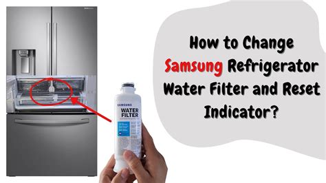 Changing Samsung Refrigerator Filter