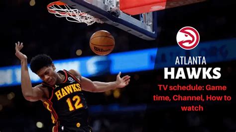 channel atlanta hawks game tonight