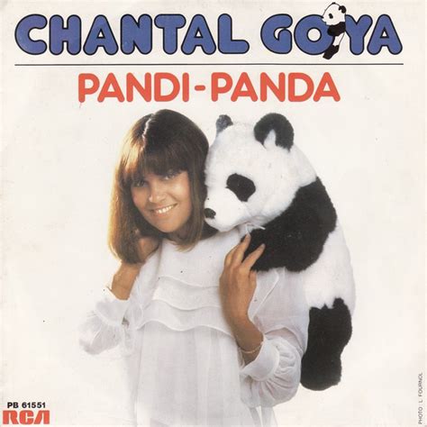 chanson de chantal goya pandi panda