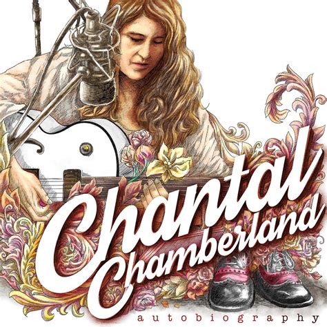 chantal chamberland autobiography