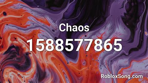 chaos Roblox ID