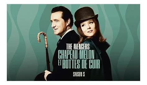 Chapeau Melon Et Bottes De Cuir Saison 1 Streaming (The New Avengers