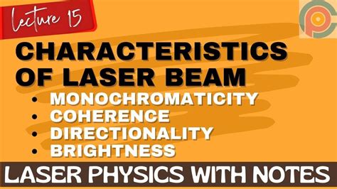 characteristic of laser beam