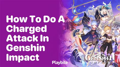 charged attack genshin