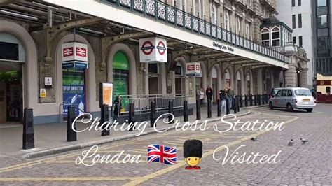 charing cross station tour