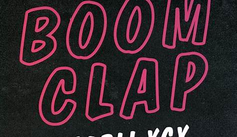 Charli XCX Boom Clap Lyrics Genius Lyrics